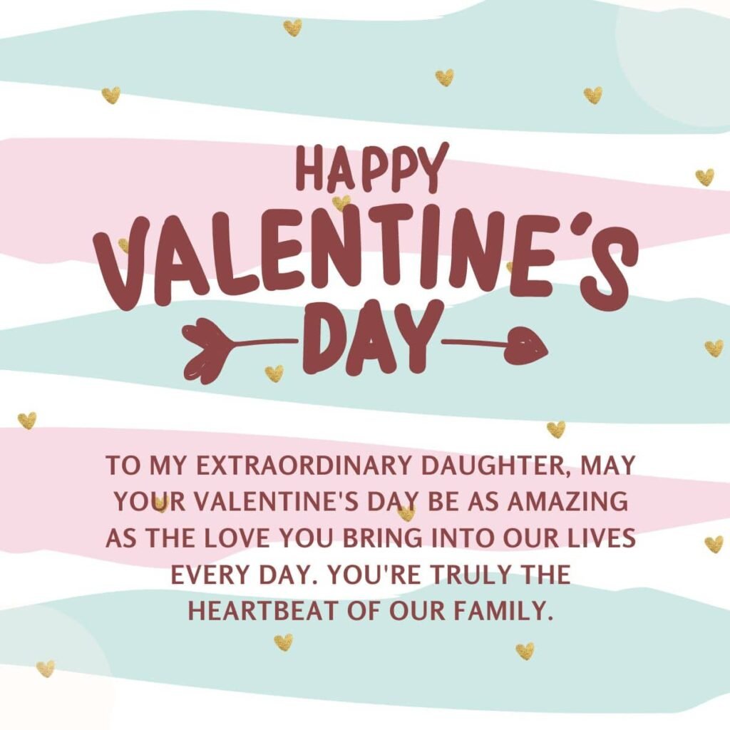 140+ Happy Valentine’s Day Wishes for Daughter (With Images ...