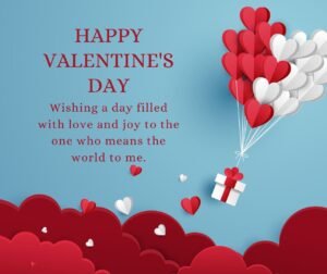 Read more about the article 140 Happy Valentine’s Day Wishes for Boyfriend/Him (With Images)