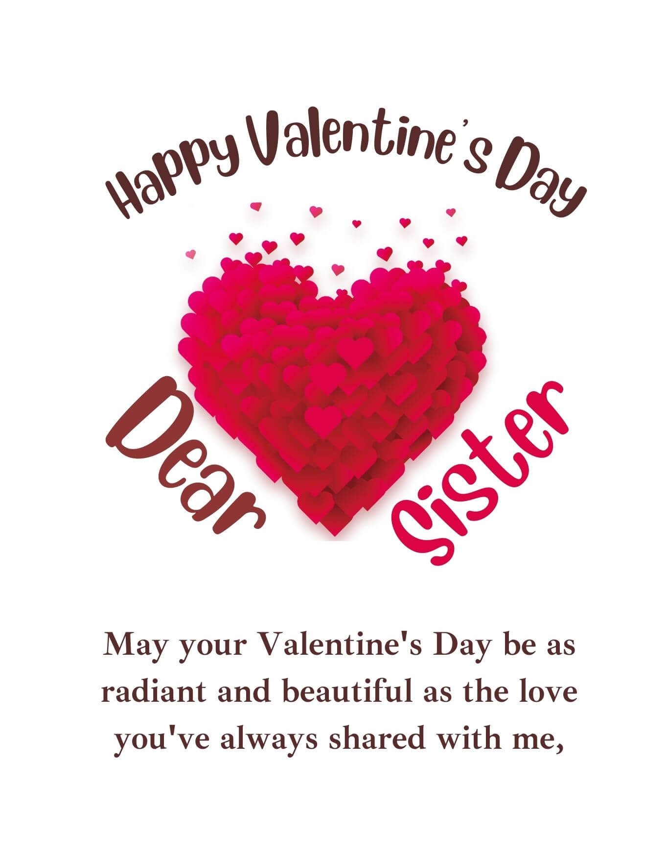 You are currently viewing 130 Happy Valentine’s Day Wishes to Sister (with Images)