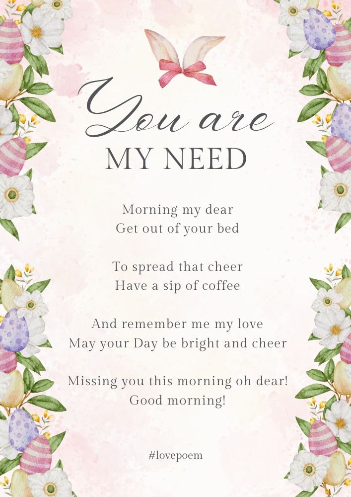 Perfect Most Beautiful Good Morning Love Poems For Him