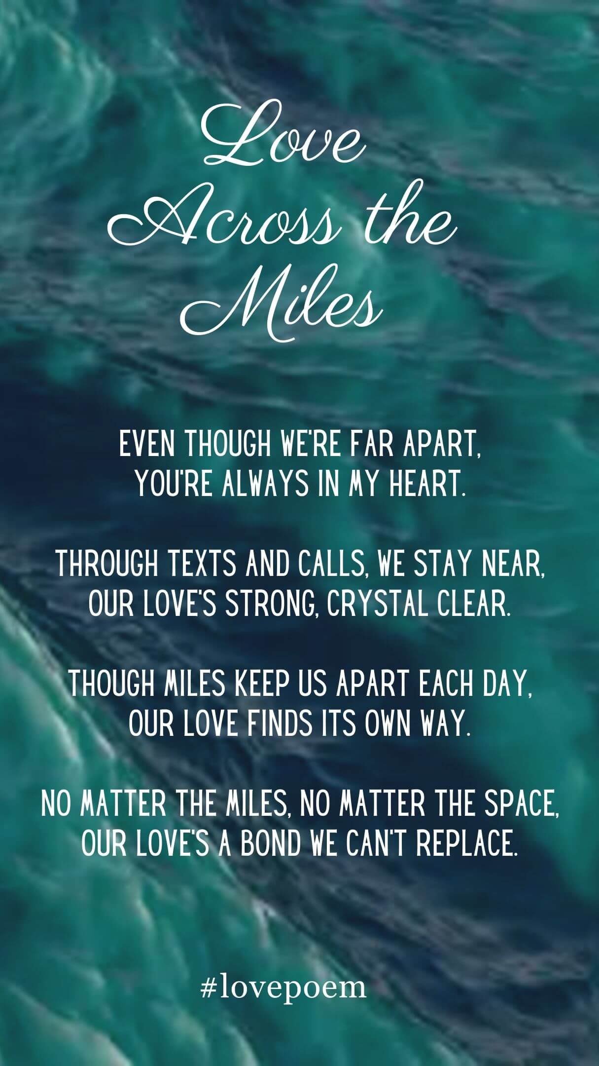 Long Distance Love Poems For My Boyfriend