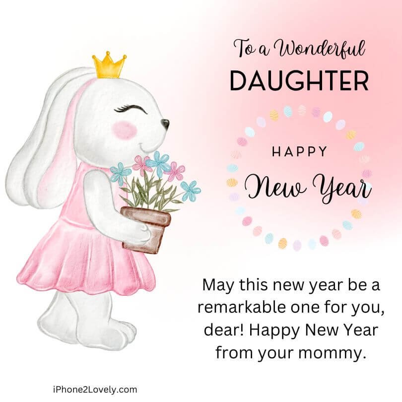 35 Happy New Year 2024 Wishes for Daughter (Emotional & Inspiring