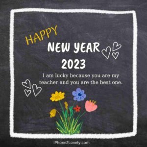 Read more about the article 45 Best Happy New Year 2024 Wishes for Teachers (with Images)