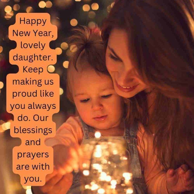 35 Happy New Year 2024 Wishes for Daughter (Emotional & Inspiring