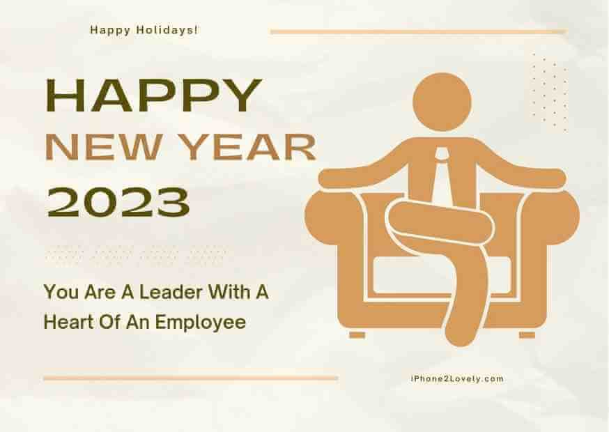 Inspiring And Emotional Wishes And Quotes For Boss To Wish Happy New Year 2023
