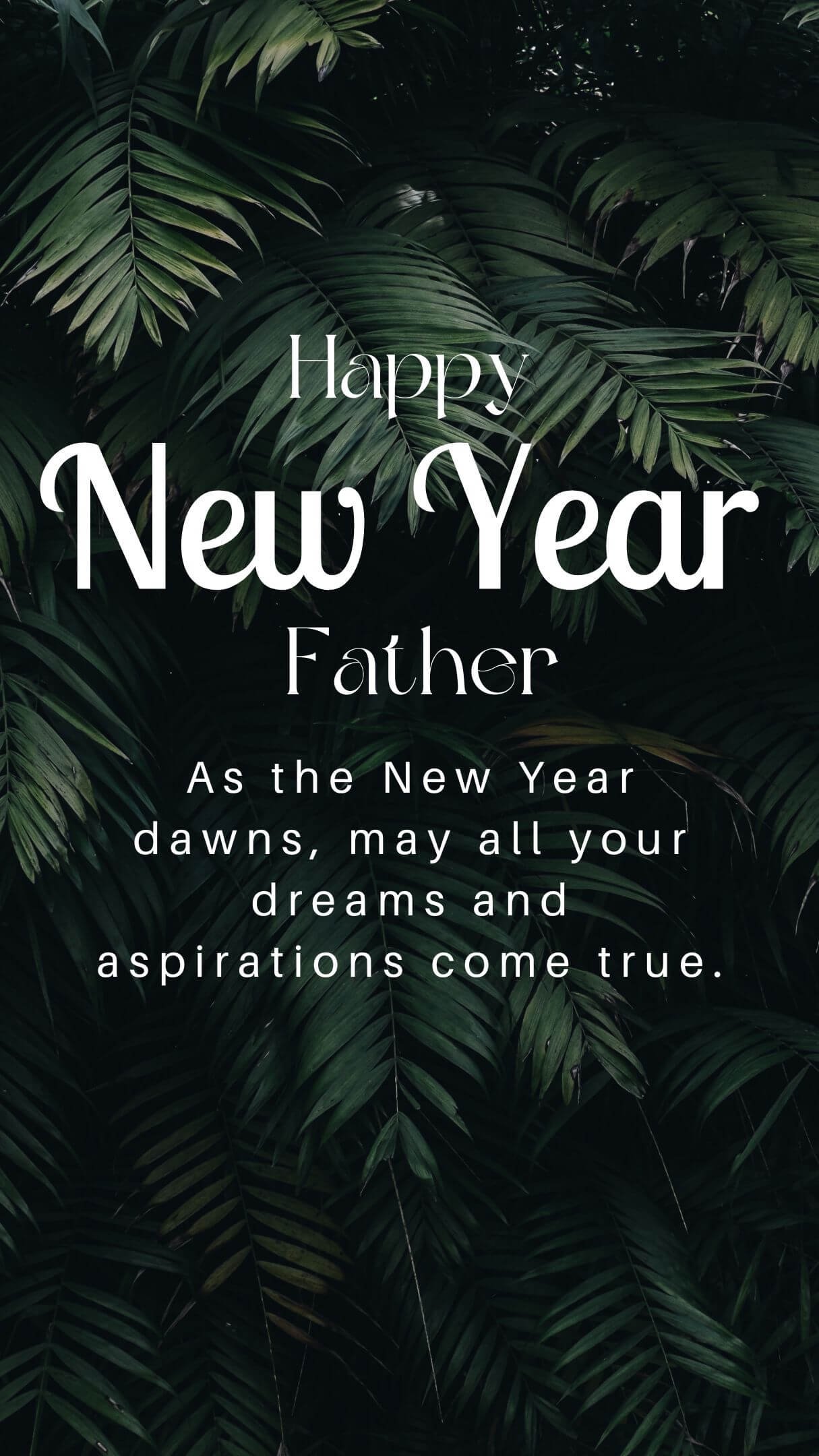 Happy New Year Wishes For Dad 2025 Story