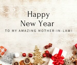 Read more about the article 40 Best Happy New Year Wishes for Mother-in-Law 2025