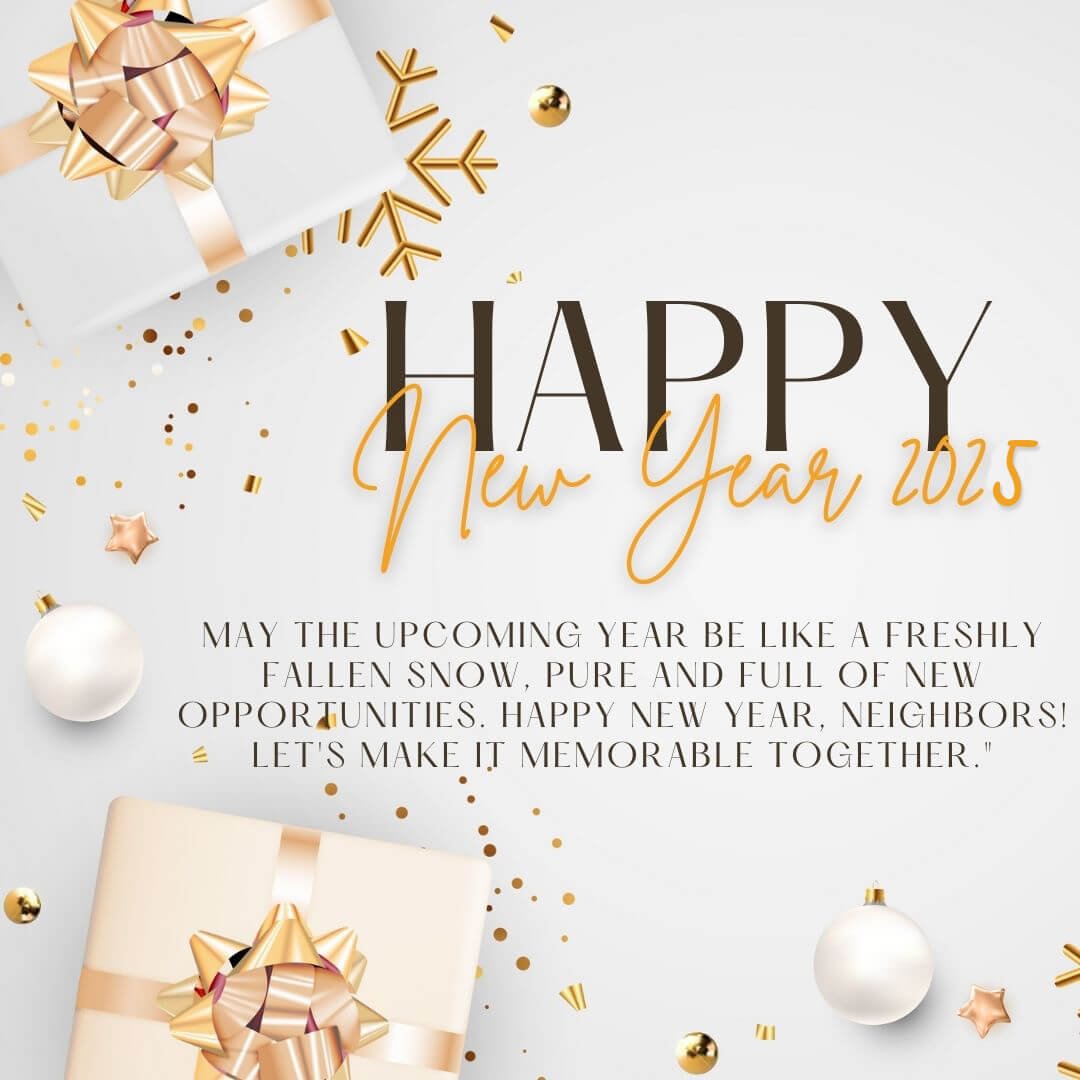 2025 Happy New Year Wishes For Neighbors