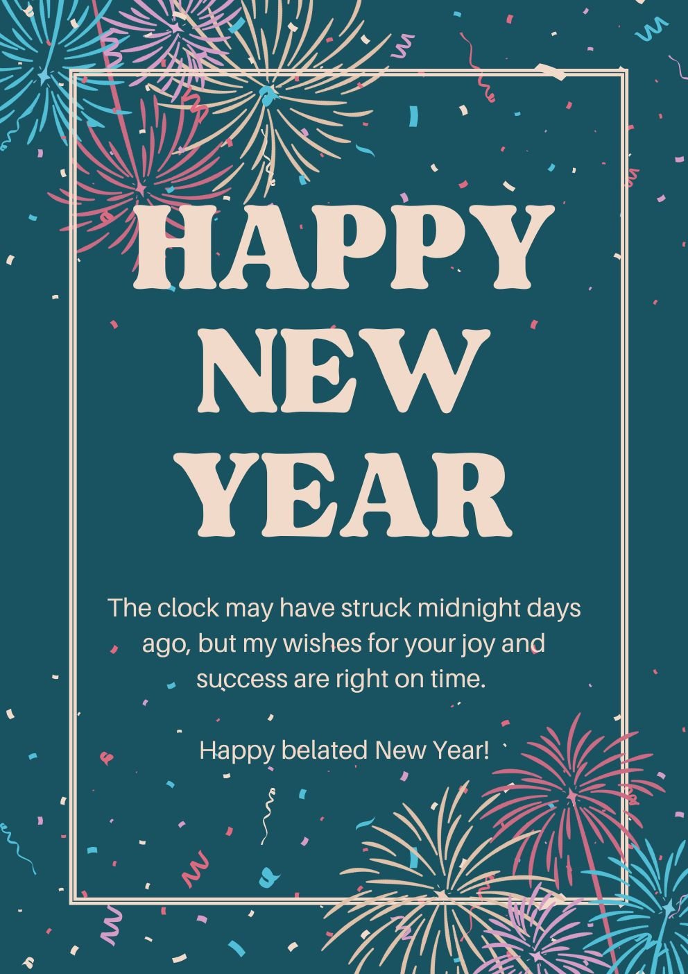 Late New Year 2025 Wishes With Image