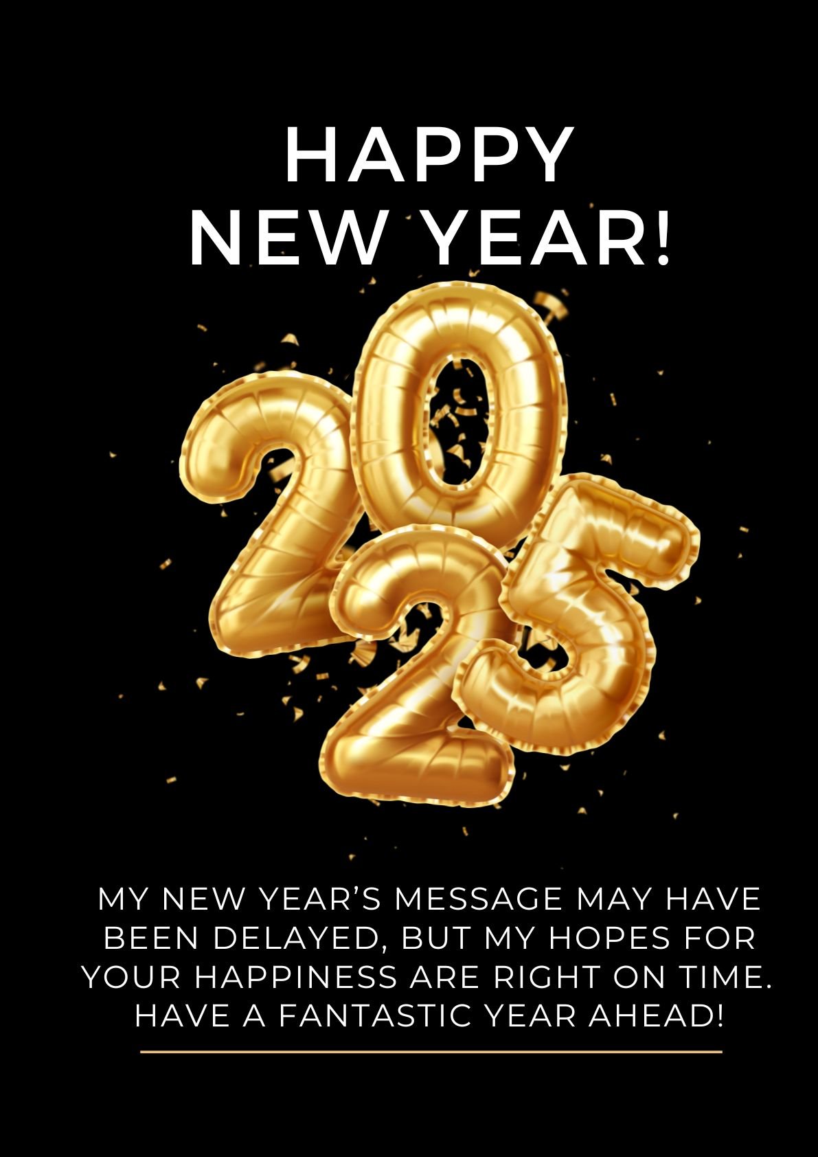 Belated New Year Wishes 2025