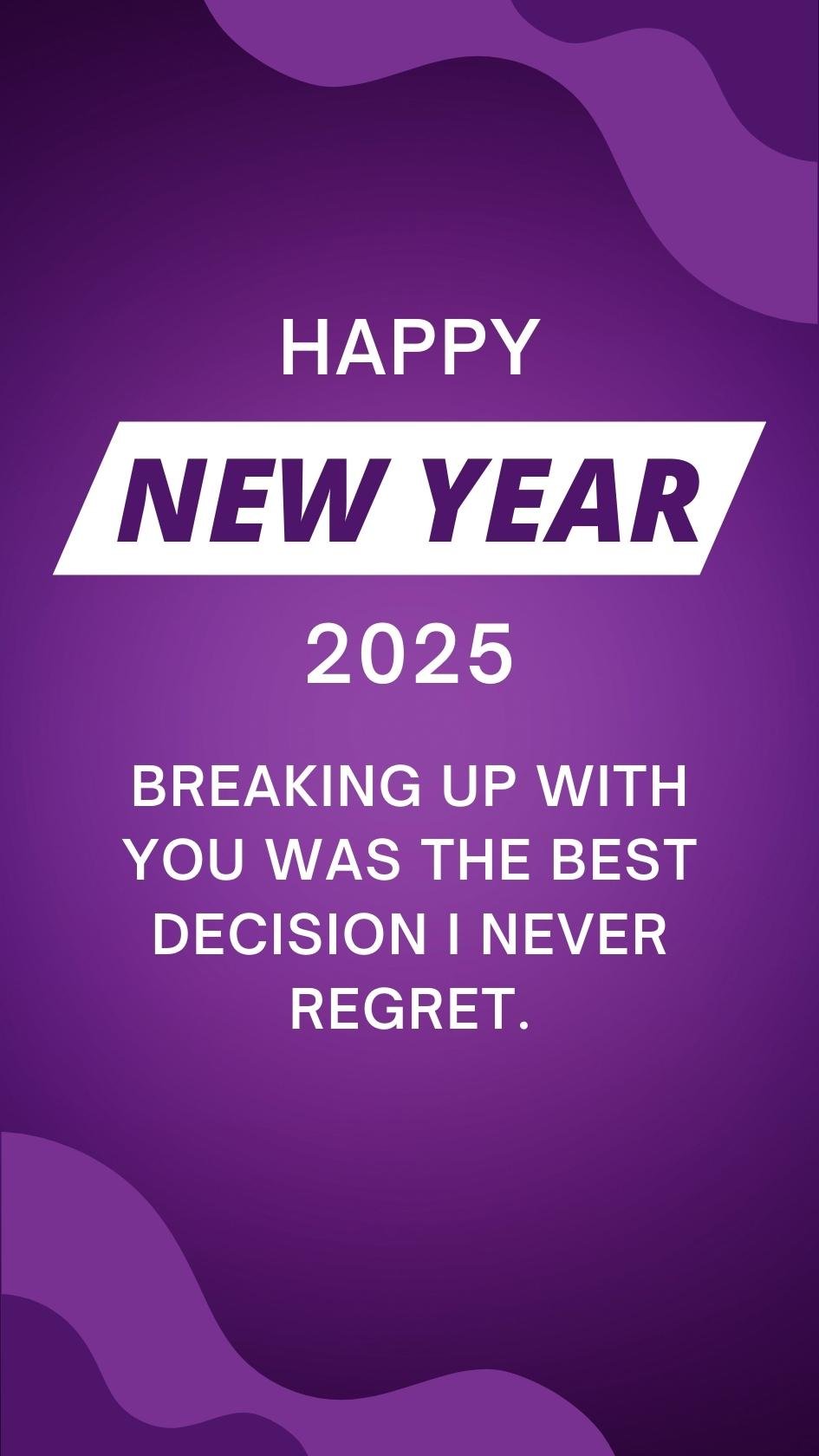 Best Rude New Year Wishes For My Ex Boyfriend 2025