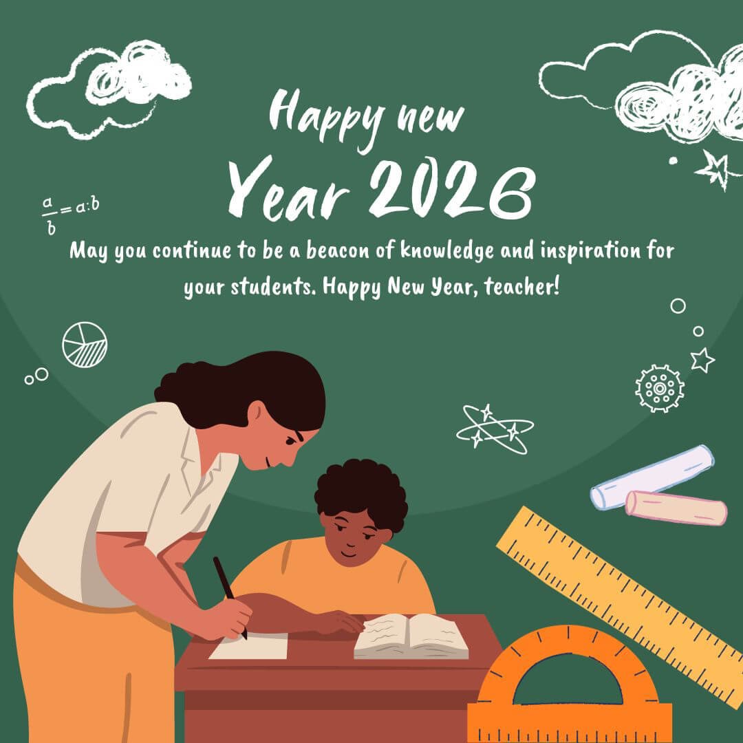 Best Happy New Year Wishes For Teacher 2026
