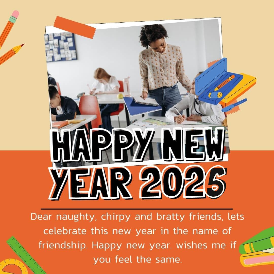 Happy 2026 New Year Wishes For Students From Teachers Status