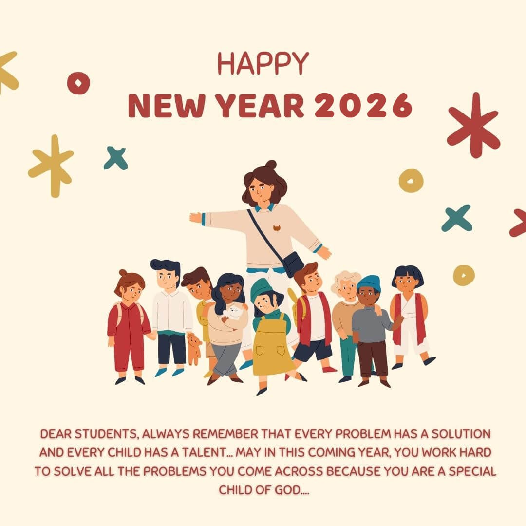 New Year Wishes 2026 For Students From Teachers