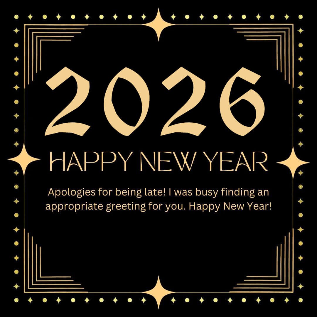 Belated Happy New Year 2026 Wishes 1
