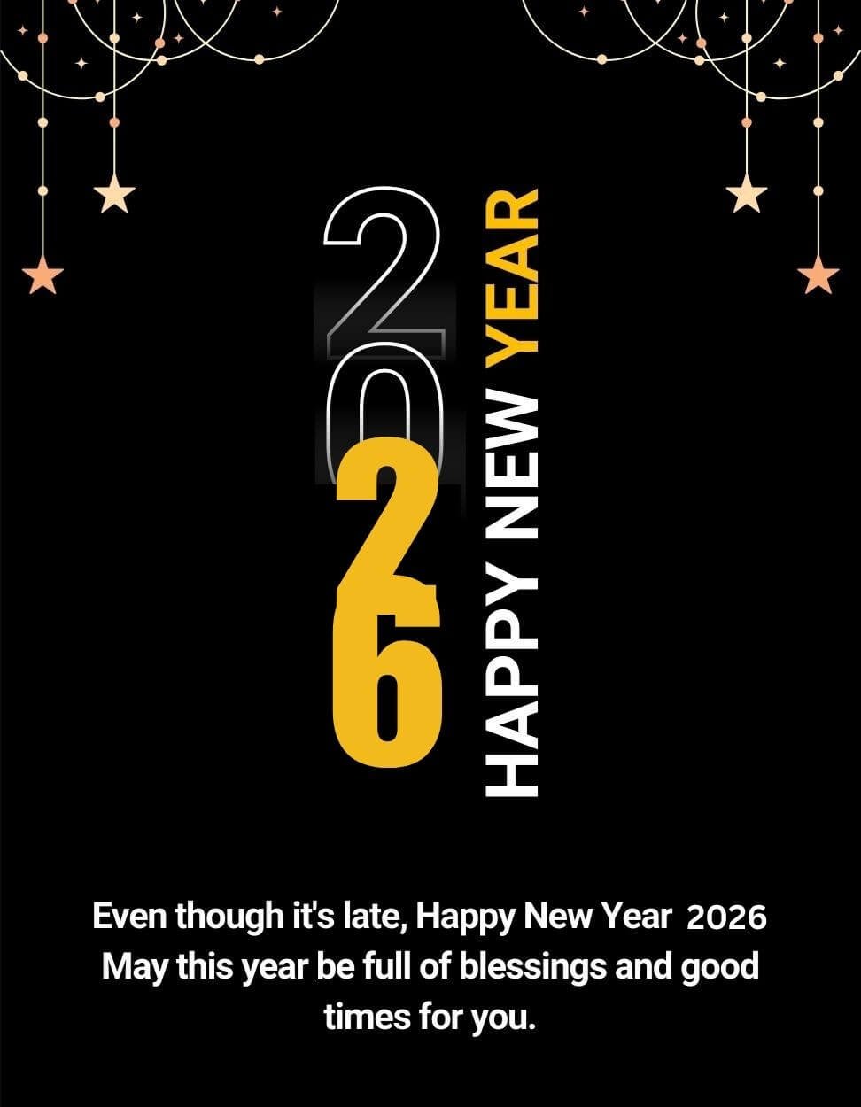 Best 2026 Belated Happy New Year Wishes'