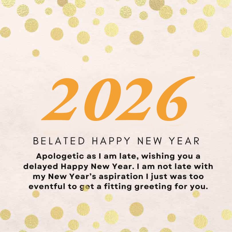 Cool Belated Happy New Year 2026 Greeting Images Greeting And Wishes