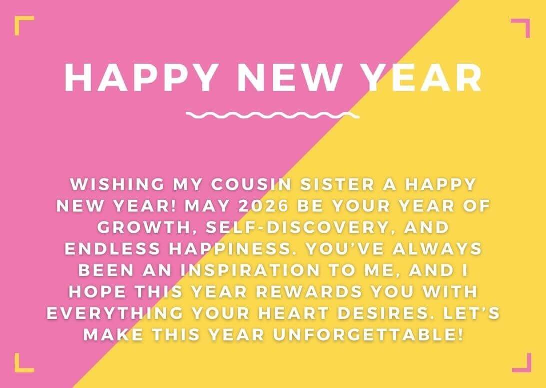 New Year Wishes 2026 For Cousin Sister