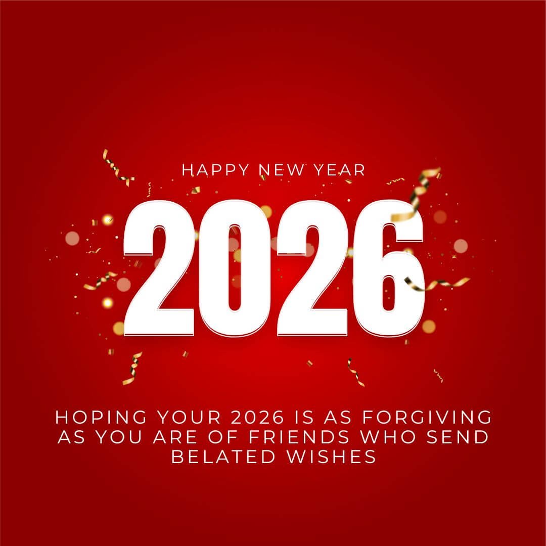 Belated Happy New Year 2026 Wishes With Image
