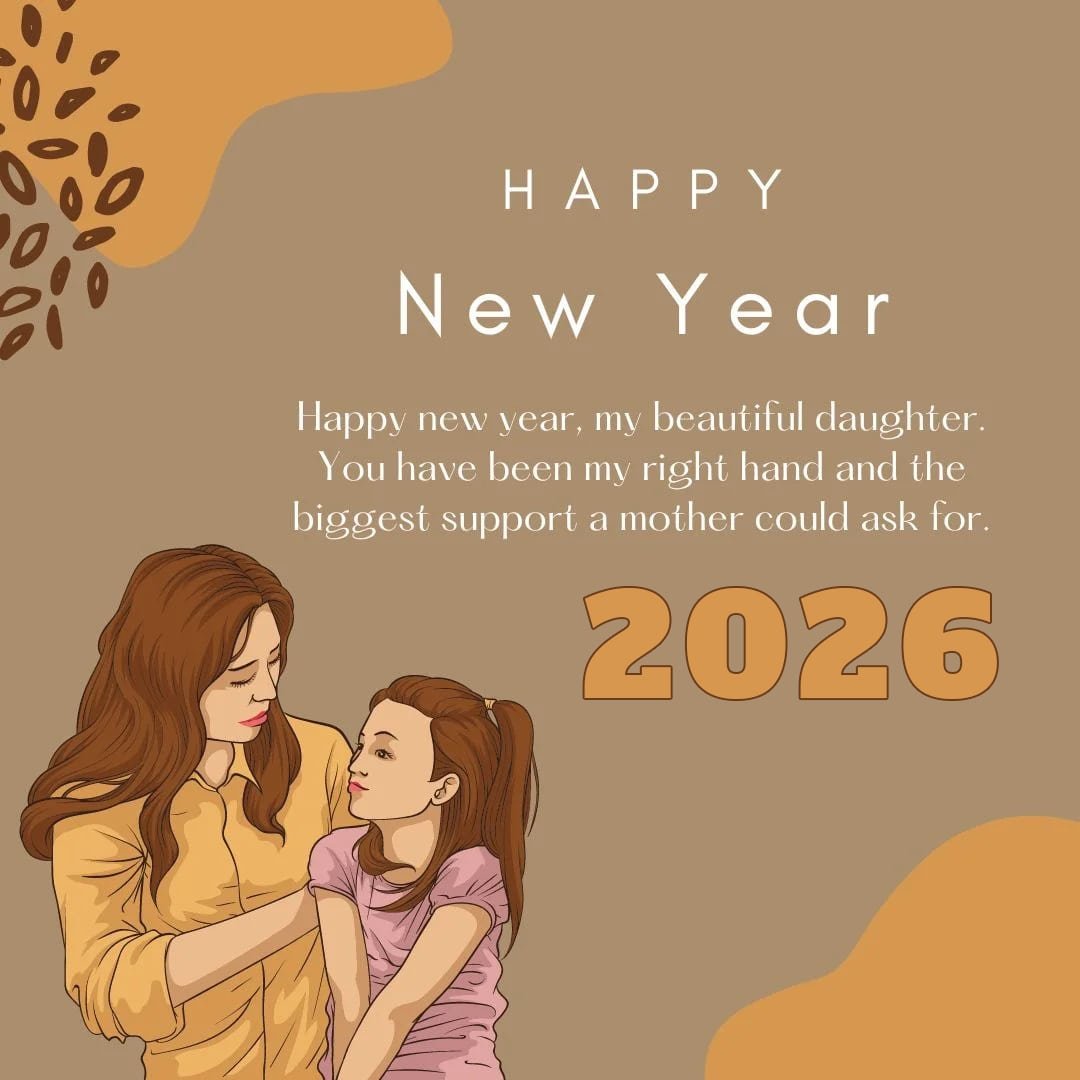 Emotional Happy New Year 2026 Wishes Quote For Daughter From Mom Greeting Card Style Min