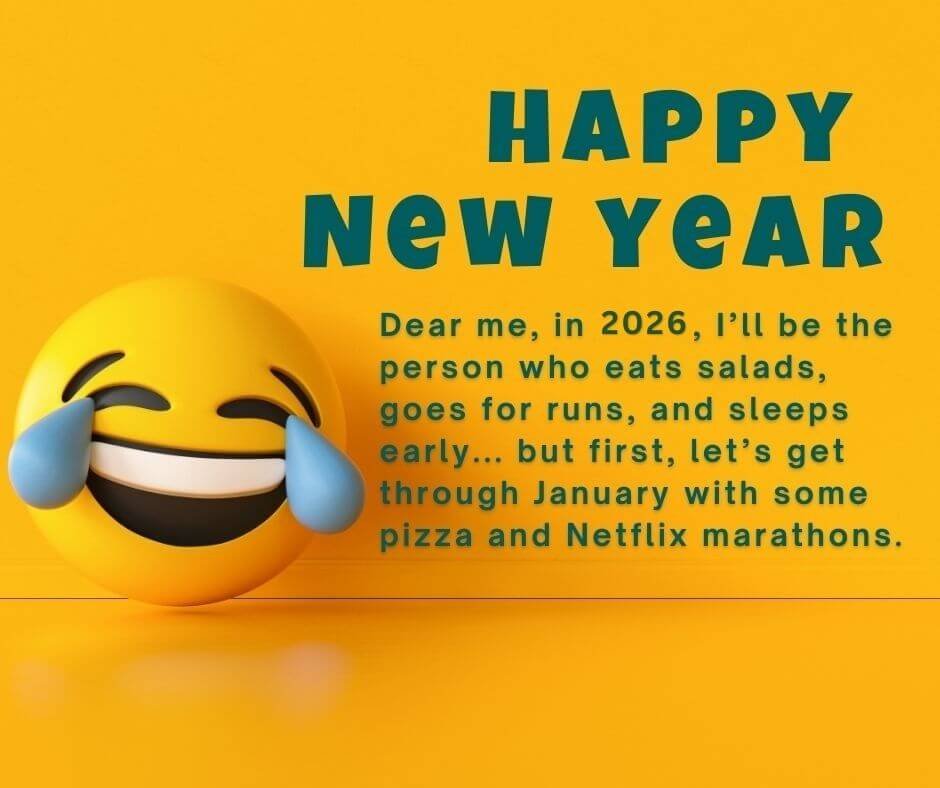 Funny Happy New Year 2026 Wishes To Myself
