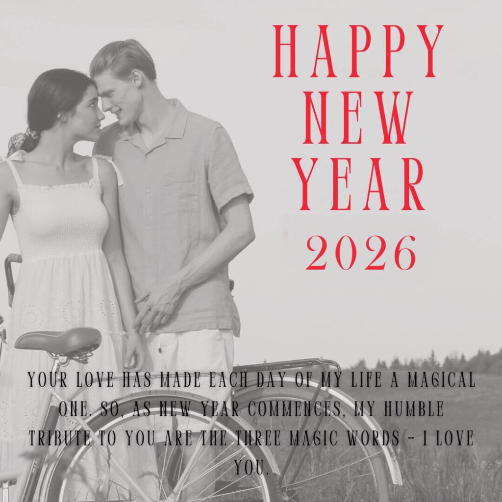 50 Romantic Happy New Year 2026 Wishes for Girlfriend - iPhone2Lovely