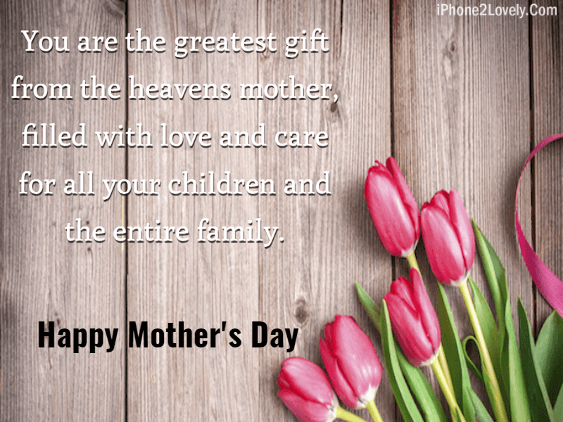 25 Mother’s Day Emotional Quotes 2019 to Touch Heart - iPhone2Lovely