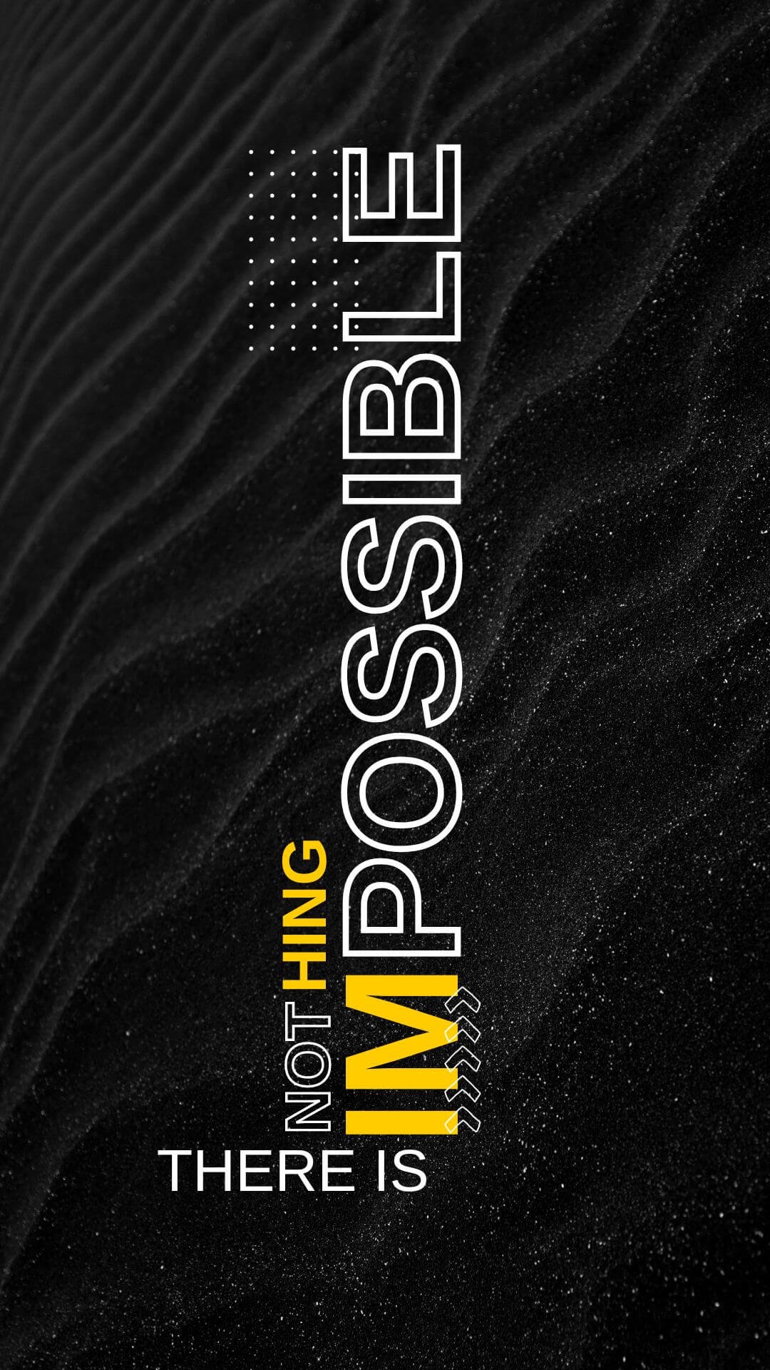Black Nothing Impossible iPhone Wallpaper 2024