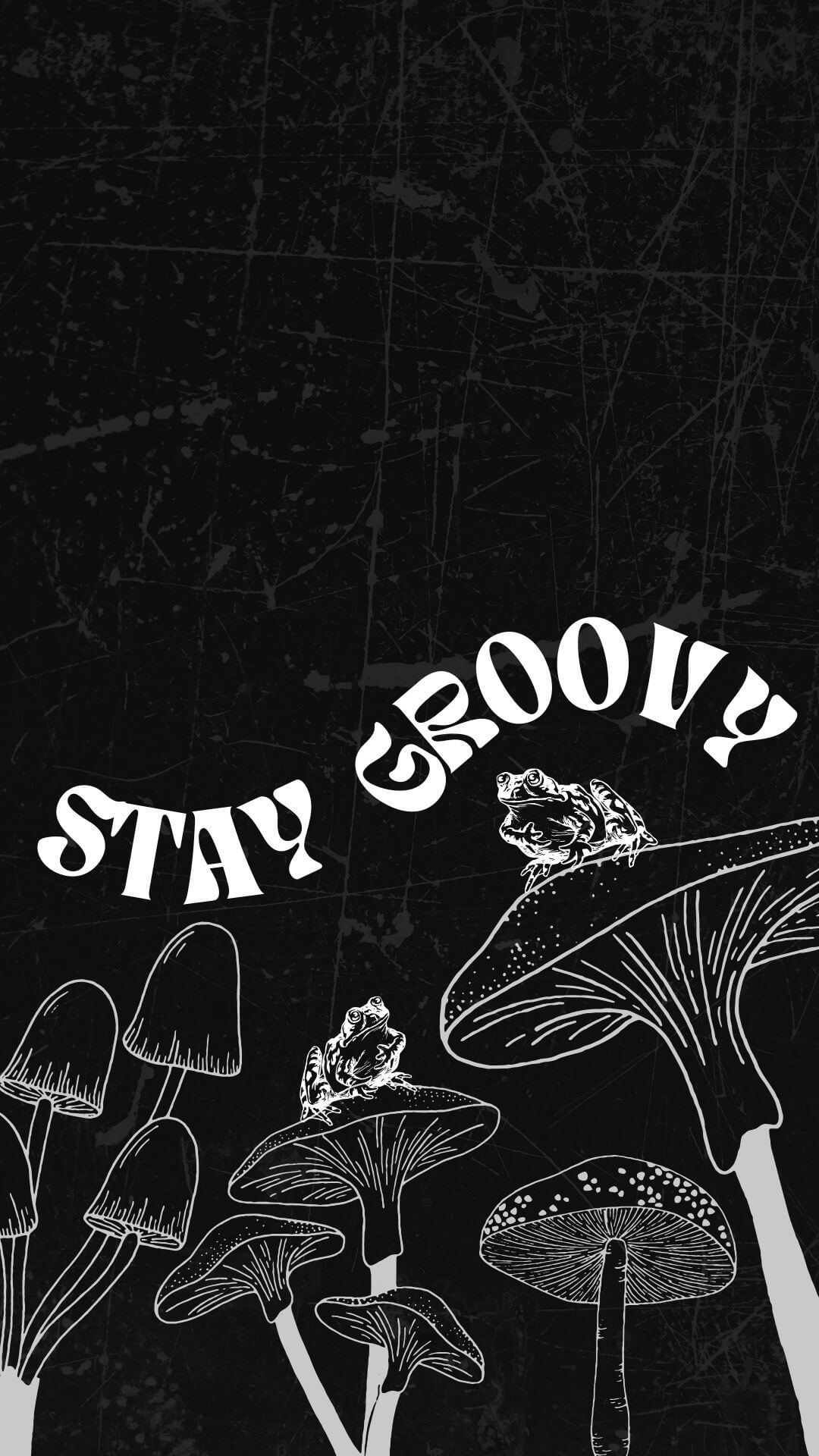 Stay Groovy iphone wallpapers 2024